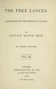 Cover of: free lances: a romance of the Mexican valley