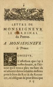 Cover of: Lettre de Monseignevr le Cardinal du Perron a Monseignevr le Prince.