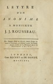 Cover of: Lettre d'un anonime à Monsieur J.J. Rousseau. by Elias Luzac