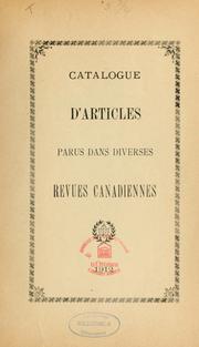 Cover of: Catalogue d'articles parus dans diverses revues canadiennes