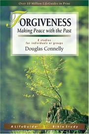 Cover of: Forgiveness: Making Peace With The Past (Lifeguide Bible Studies)