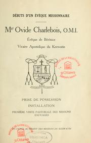 Cover of: Débuts d'un évêque missionnaire by Ovide Charlebois