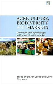 Agriculture, biodiversity and markets : livelihoods and agroecology in comparative perspective