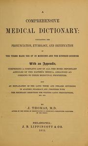 Cover of: A comprehensive medical dictionary by Thomas, Joseph