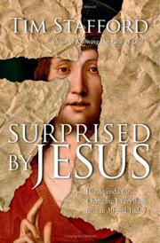 Cover of: Surprised by Jesus: His Agenda for Changing Everything in A.D. 30 And Today