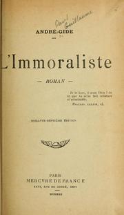 Cover of: L' immoraliste, roman. by André Gide