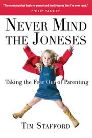 Cover of: Never mind the Joneses by Tim Stafford