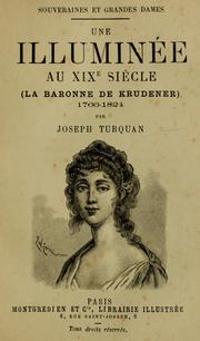 Cover of: Une illuminée au XIXe siècle (la baronne de Krudener) 1766-1824