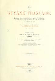 Cover of: La Guyane française by Frédéric Bouyer
