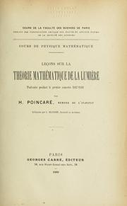 Cover of: Leçons sur la théorie mathématique de la lumière by Henri Poincaré