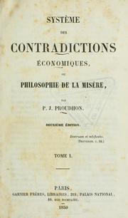 Cover of: Système des contradictions économiques by P.-J. Proudhon