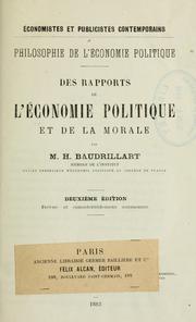 Cover of: Philosophie del'économie politique: des rapports de l'économie politique; des rapports de l'économie politique et de la morale.