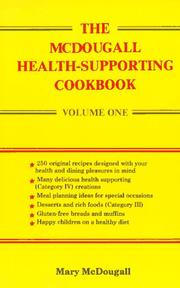 Cover of: The McDougall health-supporting cookbook by Mary A. McDougall, Mary McDougall