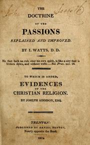 Cover of: The doctrine of the passions explained and improved
