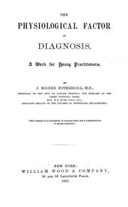 Cover of: The physiological factor in diagnosis: a work for young practitioners