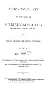 Cover of: A provisional key to the genera of Hymenomycetes (mushrooms, toadstools, etc.). | George Francis Atkinson