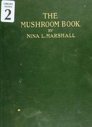 Cover of: The mushroom book by Nina L. Marshall