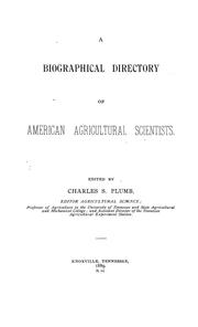 Cover of: A biographical directory of American agricultural scientists