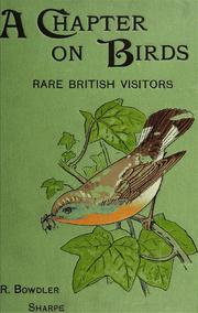 Cover of: A chapter on birds: rare British birds