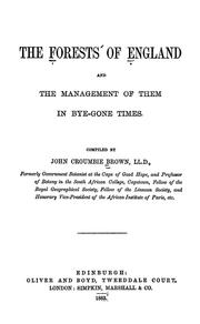 Cover of: The forests of England and the management of them in bye-gone times | Brown, John Croumbie.