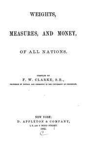 Cover of: Weights, measures, and money, of all nations