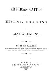 Cover of: American cattle: their history, breeding and management