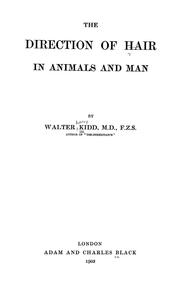 The Direction of Hair in Animals and Man [ 1903 ] Walter Kidd