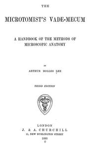 Cover of: The microtomist's vade-mecum: a handbook of the methods of microscopic anatomy