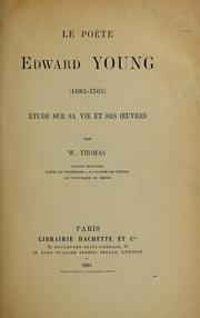 Cover of: Le poète Edward Young (1683-1765) étude sur sa vie et ses oeuvres.