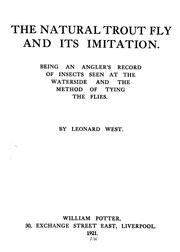 Cover of: The natural trout fly and its imitation | Leonard West