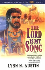 Cover of: The Lord is my song by Lynn N. Austin