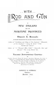 Cover of: With rod and gun in New England and the Maritime Provinces ...
