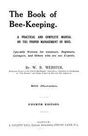 Cover of: The book of bee-keeping by W. B. Webster