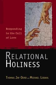 Cover of: Relational Holiness: Responding To The Call Of Love