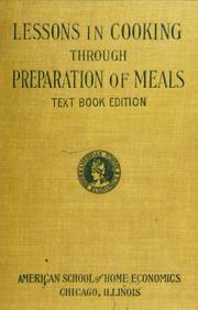 Cover of: Lessons in cooking through preparation of meals by Eva Roberta Robinson