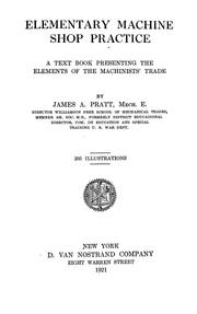 Cover of: Elementary machine shop practice by James Alfred Pratt
