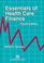 Cover of: Essentials of health care finance