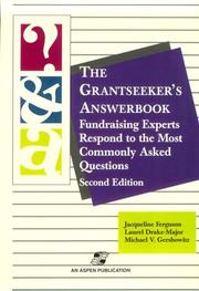 Cover of: The grantseeker's answerbook by Jacqueline Ferguson