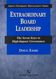 Cover of: Extraordinary Board Leadership  by Doug Eadie