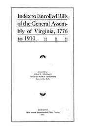 Cover of: Index to enrolled bills of the General Assembly of Virginia, 1776 to 1910