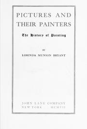 Cover of: Pictures and their painters: the history of painting