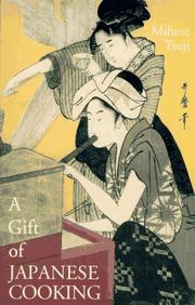Cover of: A gift of Japanese cooking