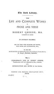 Cover of: The life and complete works in prose and verse of Robert Greene ...