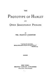 Cover of: The prototype of Hamlet, and other Shakespearian problems