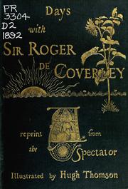 Cover of: Days with Sir Roger de Coverley: a reprint from "The Spectator."