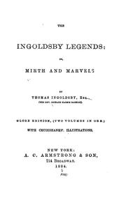 Cover of: The Ingoldsby legends: or, Mirth and marvels