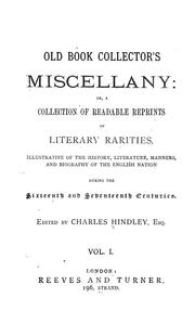 Cover of: The old book collector's miscellany by Charles Hindley