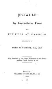 Cover of: Beowulf: an Anglo-Saxon poem, and The fight at Finnsburg