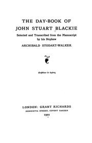 Cover of: The day-book of John Stuart Blackie