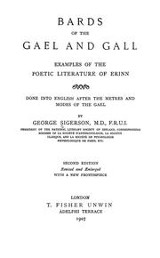 Cover of: Bards of the Gael and Gall: examples of the poetic literature of Erinn, done into English after the metres and modes of the Gael